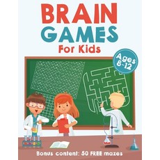 (英文圖書)Brain Games For Kids Ages 8-12: Bonus Content: 50 FREE Mazes! 平裝版, Independently Published, 英文