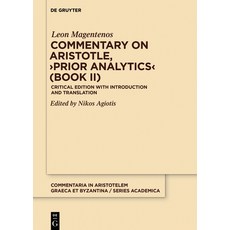 (英文圖書) Commentary on Aristotle >Prior Analytics: Critical Edition with Introduction and Translation 精裝版, de Gruyter, 英文
