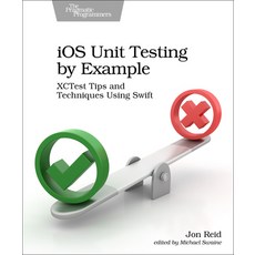 IOS Unit Testing by Example: Xctest Tips and Techniques Using Swift 平裝版, Pragmatic Bookshelf, 英文