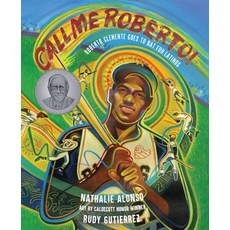 (英文圖書)Call Me Roberto!: Roberto Clemente Goes to Bat for Latinos 精裝版, Calkins Creek Books, 英文