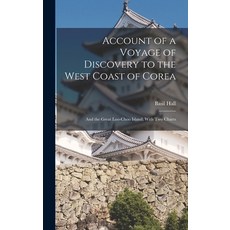 (英文圖書) Account of a Voyage of Discovery to the West Coast of Corea: And the Great Loo-Choo Island; W... 精裝版, Legare Street Press, 英文