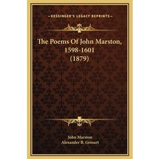 (英文圖書) The Poems Of John Marston 1598-1601 (1879) 精裝版, Kessinger Publishing, 英文