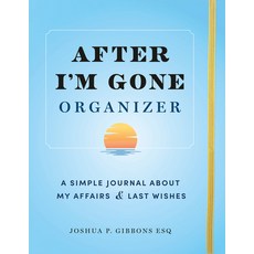 (英文圖書) After I'm Gone Organizer: A Simple Journal about My Affairs and Last Wishes 平裝版, Sourcebooks, 英文