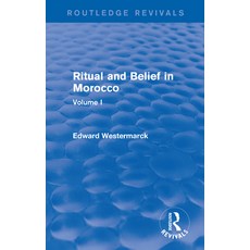 (英文圖書) Ritual and Belief in Morocco: Vol. I (Routledge Revivals) 平裝版, Routledge, 英文