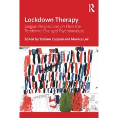 (英文圖書) Lockdown Therapy: Jungian Perspectives on How the Pandemic Changed Psychoanalysis 平裝版, Routledge, 英文