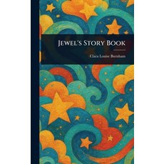 (英文圖書)Jewel's Story Book 精裝版, Anson Street Press, 英文
