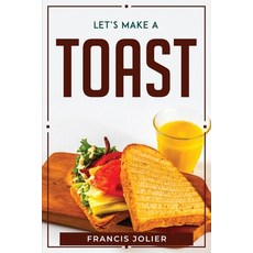 (英文圖書) Let's Make a Toast 平裝版, Francis Jolier, 英文
