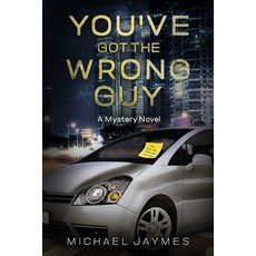 (英文圖書) You've Got the Wrong Guy: A Mystery Novel 平裝版, Twisted Key Publishing, LLC, 英文