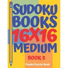 (英文圖書) Sudoku Books 16 x 16 - Medium - Book 5: Sudoku Books For Adults - Brain Games For Adults - Lo... 平裝版, Independently Published, 英文