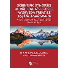 (英文圖書) Scientific Synopsis of Vāgbhaṭa's Classic Ayurveda Treatise Aṣ... 平裝版, CRC Press, 英文