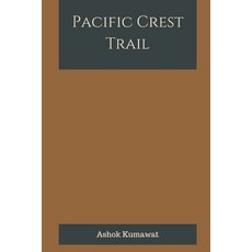 (英文圖書) Pacific Crest Trail 平裝版, Writat, 英文