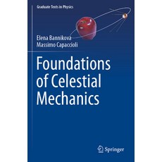 (英文圖書) Foundations of Celestial Mechanics 平裝版, Springer, 英文