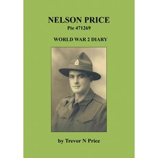(英文圖書) Nelson Price: World War 2 Diary 平裝版, Starting Gun Books, 英文