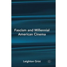 (英文圖書) Fascism and Millennial American Cinema 精裝版, Palgrave MacMillan, 英文