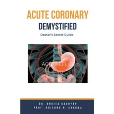 (英文圖書) Acute Coronary Syndrome Demystified: Doctor's Secret Guide 平裝版, Virtued Press, 英文