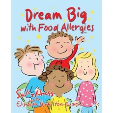 (英文圖書)Dream Big with Food Allergies 平裝版, Sally Huss Inc., 英文