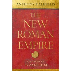 (英文圖書) The New Roman Empire: A History of Byzantium 精裝版, Oxford University Press, USA, 英文