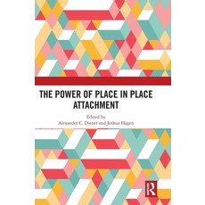 (英文圖書) The Power of Place in Place Attachment 精裝版, Routledge, 英文