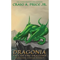(英文圖書) Dragonia Fall of the Dragons 平裝版, Claymore Publishing, 英文