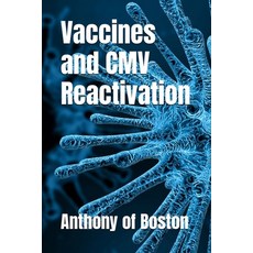(英文圖書) Vaccines and CMV Reactivation 平裝版, Anthony of Boston, 英文
