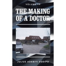(英文圖書) The Making of a Doctor 精裝版, Balboa Press UK, 英文