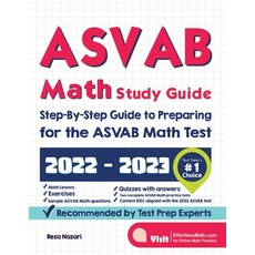 ASVAB Math Study Guide: Step-By-Step Guide to Preparing for the ASVAB Math Test 平裝版, Effortless Math Education, 英文