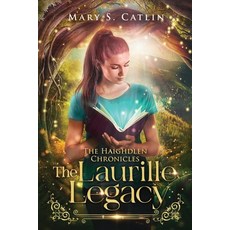 The Laurille Legacy 平裝版, Mary S. Catlin, 英文