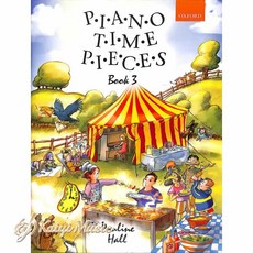 【凱翊︱OXFORD】鋼琴時間3 Piano Time Pieces Book 3 兒童鋼琴教材 啟蒙音樂教育, OXFORD UNIVERSITY PRESS