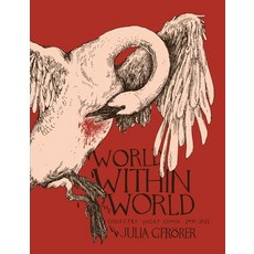 (英文圖書) World Within the World: Collected Minicomix & Short Works 2012-2022 精裝版, Fantagraphics Books, 英文