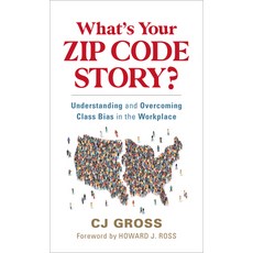 (英文圖書) What's Your Zip Code Story?: Understanding and Overcoming Class Bias in the Workplace 精裝版, Rowman & Littlefield Publis..., 英文
