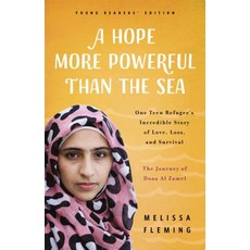 A Hope More Powerful Than the Sea: The Journey of Doaa Al Zamel: One Teen Refugee's Incredible Story... 平裝版, Flatiron Books, 英文