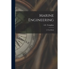 (英文圖書) Marine Engineering: (A Text-Book) 平裝版, Legare Street Press, 英文