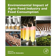 Environmental Impact of Agro-Food Industry and Food Consumption 平裝版, Academic Press, 英文