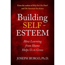 Building Self-Esteem: How Learning from Shame Helps Us to Grow 平裝版, New Rise Press, 英文