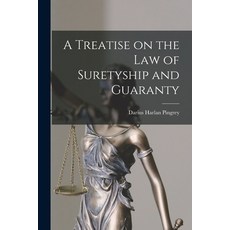 (英文圖書) A Treatise on the Law of Suretyship and Guaranty 平裝版, Legare Street Press, 英文