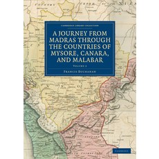 (英文圖書) A Journey from Madras Through the Countries of Mysore Canara and Malabar 平裝版, Cambridge University Press, 英文