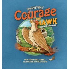 (英文圖書)Courage the Hawk: Overcoming Fear 精裝版, Kingdom Door Publishing, LLC, 英文