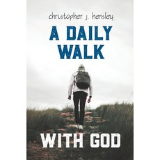 A Daily Walk with God 平裝版, Smyth & Helwys Publishing, ..., 英文