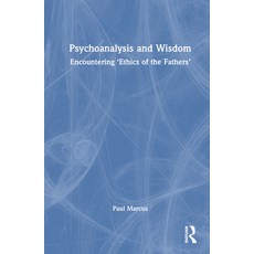(英文圖書) Psychoanalysis and Wisdom: Encountering 'Ethics of the Fathers' 精裝版, Routledge, 英文