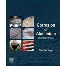 Corrosion of Aluminium 精裝版, Elsevier Science, 英文