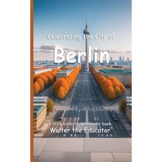(英文圖書) Celebrating the City of Berlin 平裝版, Silent King Books, 英文