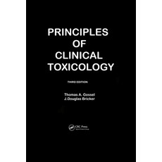 Principles of Clinical Toxicology 精裝版, CRC Press, 英文