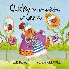 (英文圖書)Clucky in the Garden of Mirrors 精裝版, Cuento de Luz SL, 英文