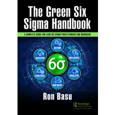 (英文圖書) The Green Six Sigma Handbook: A Complete Guide for Lean Six Sigma Practitioners and Managers 精裝版, Productivity Press, 英文