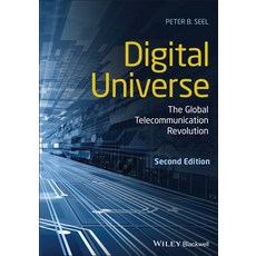 Digital Universe: The Global Telecommunication Revolution 平裝版, Wiley-Blackwell, 英文