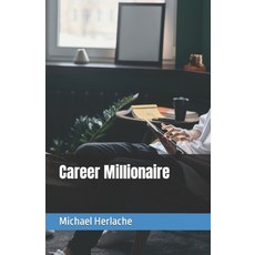 (英文圖書) Career Millionaire 平裝版, Independently Published, 英文