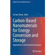 (英文圖書) Carbon-Based Nanomaterials for Energy Conversion and Storage: Applications in Electrochemical... 精裝版, Springer, 英文