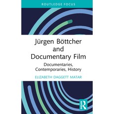 (英文書) Jürgen Böttcher and Documentary Film： Documentaries Contemporaries History 精裝版, Routledge, 英文