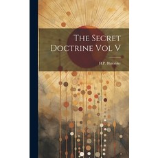 (英文圖書) The Secret Doctrine Vol V 精裝版, Hassell Street Press, 英文