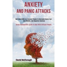 (英文圖書) Anxiety and Panic Attacks: Self Help Guide for Introvert People to Overcome Social Fear and P... 平裝版, Kevin Dennis, 英文